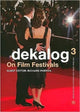 Book cover of: Dekalog 03 – On Film Festivals. By: Richard Porton