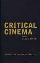 Book cover of: Critical Cinema. By: Clive Myer