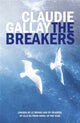 Book cover of: Breakers. By: Claudie Gallay