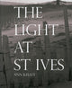 Book cover of: Light at St Ives. By: Ann Kelley