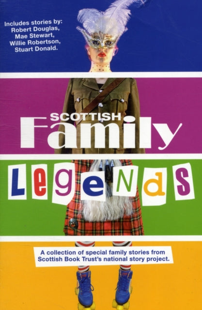 Book cover of: Scottish Family Legends. By: Scottish Book Trust Staff