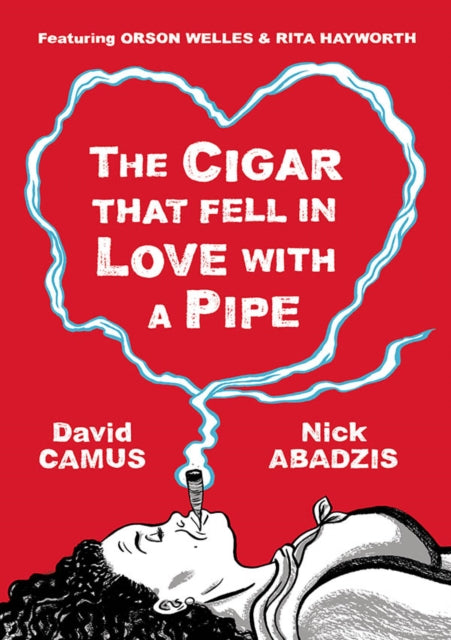 Book cover of: Cigar That Fell In Love With a Pipe