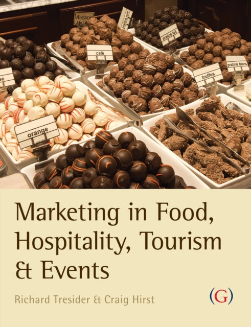 Book cover of: Marketing in Food, Hospitality, Tourism and Events