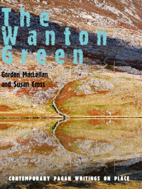 Book cover of: Wanton Green. By: Gordon MacLellan