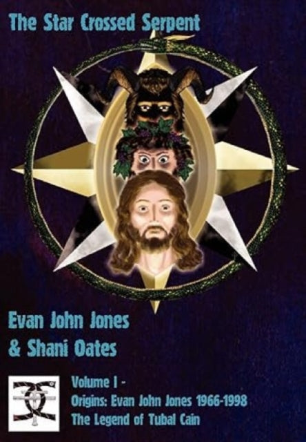 Book cover of: Star Crossed Serpent I. By: Evan John Jones