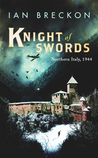 Book cover of: Knight of Swords. By: Ian Breckon