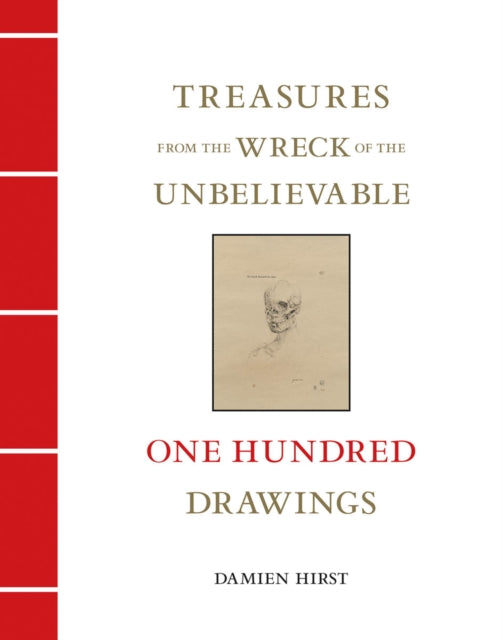 Book cover of: Treasures from the Wreck of the Unbelievable. By: Damien Hirst