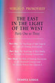 Book cover of: East in the Light of the West