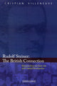 Book cover of: Rudolf Steiner: The British Connection