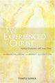 Book cover of: We Experienced Christ. By: G. Hillerdal