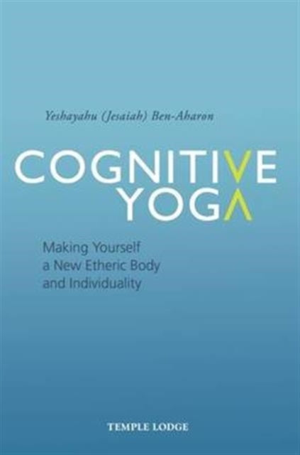 Book cover of: Cognitive Yoga. By: Y. BEN-AHARON