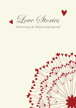 Love Stories, Anniversary & Relationship Journal