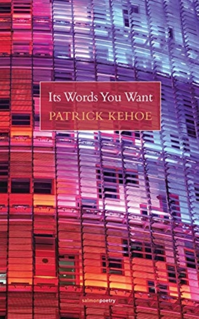 Book cover of: Its Words You Want. By: Patrick Kehoe