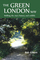 Book cover of: Green London Way. By: GILBERT Bob
