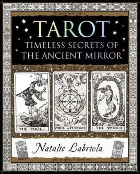 Tarot, Timeless Secrets of the Ancient Mirror