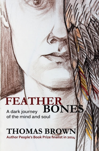 Book cover of: Featherbones. By: Thomas Brown