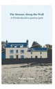Book cover of: The Houses Along the Wall. By: Karen Hayes