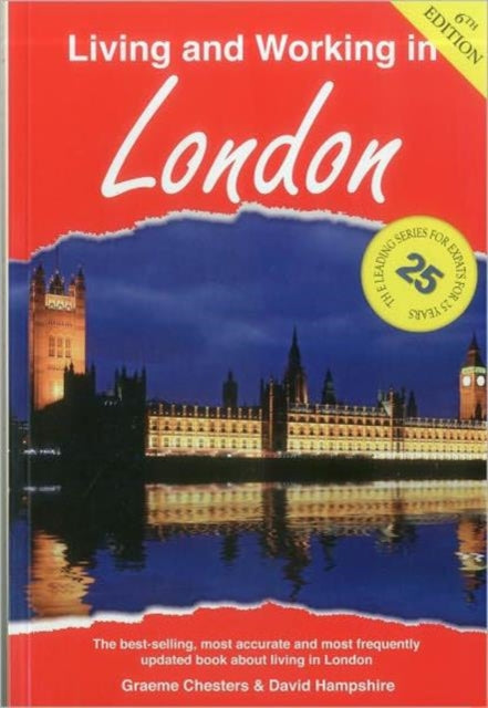 Book cover of: Living and Working in London. By: Chesters, Graeme, Hampshire, David