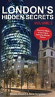 Book cover of: London's Hidden Secrets