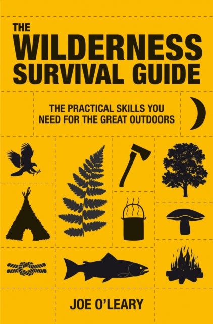 Book cover of: Wilderness Survival Guide. By: Joe O'Leary