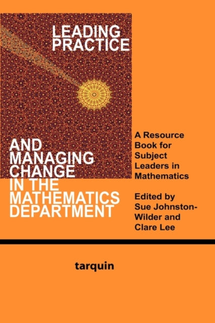 Book cover of: Leading Practice and Managing Change in the Mathematics Department