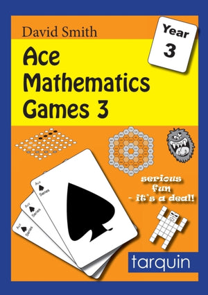 Ace Mathematics Games 3: 13 Exciting Activities to Engage Ages 7-8