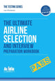 Book cover of: Airline Pilot Selection and Interview Workbook