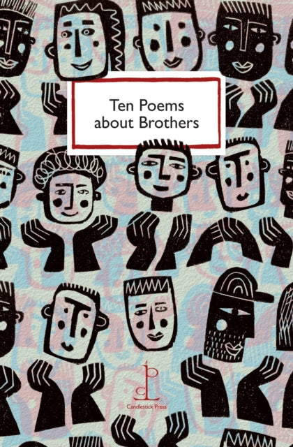 Ten Poems about Brothers 9781907598494 Di Slaney