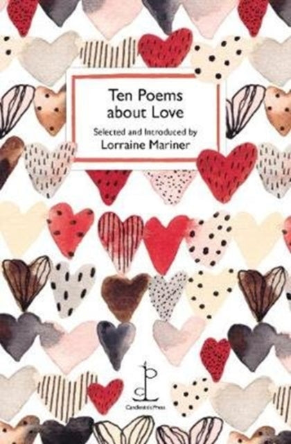 Ten Poems about Love 9781907598821 Selected