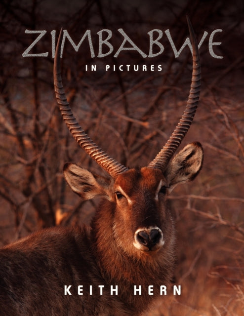 Book cover of: Zimbabwe in Pictures. By: Keith Hern