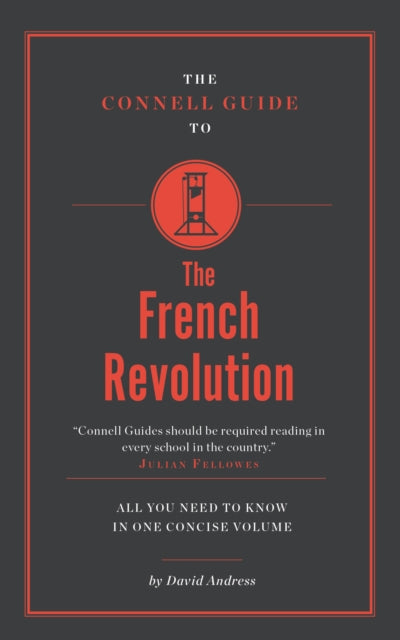 Book cover of: Connell Guide To The French Revolution. By: David Andress