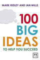 Book cover of: 100 Big Ideas to Help You Succeed