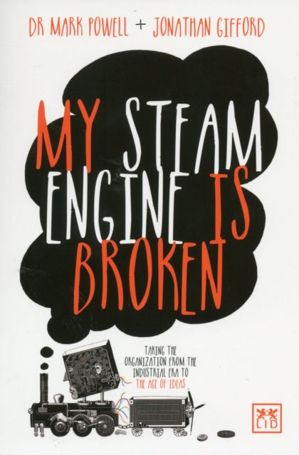 Book cover of: My Steam Engine is Broken. By: Mark Powell