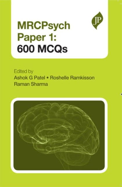Book cover of: MRCPsych Papers 1 and 2: 600 EMIs. By: Ashok G. Patel