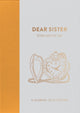 Book cover of: Dear Sister, from you to me