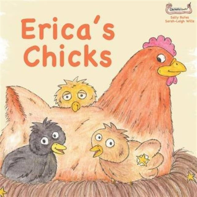 Book cover of: Erica's Chicks. By: Sally Bates