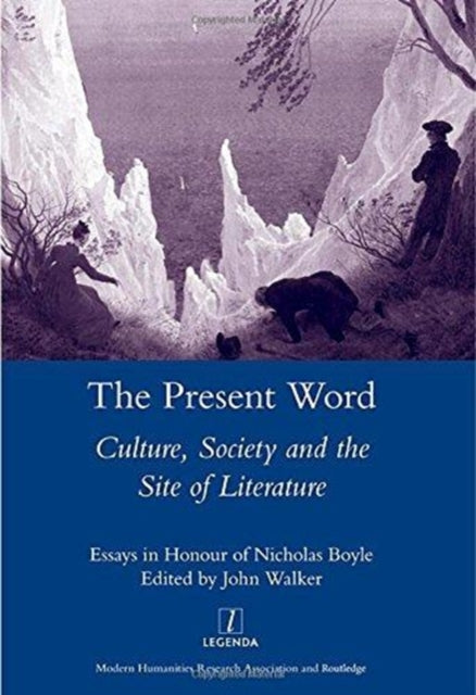 Book cover of: Present Word. Culture, Society and the Site of Literature
