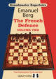 Book cover of: Grandmaster Repertoire 15 - The French Defence Volume Two. By: Emanuel Berg
