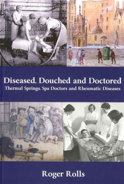 Book cover of: Diseased, Douched and Doctored