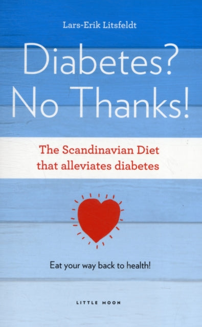 Book cover of: Diabetes, No Thanks!