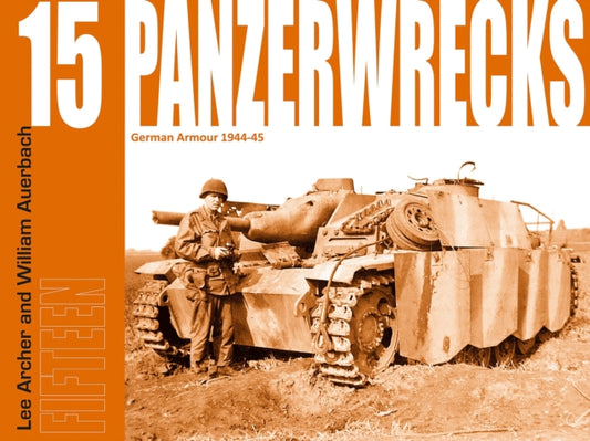 Book cover of: Panzerwrecks 15