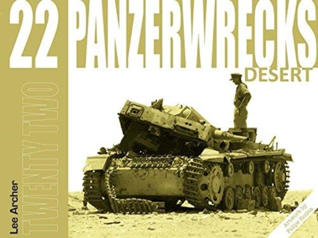 Book cover of: Panzerwrecks 22. By: Lee Archer
