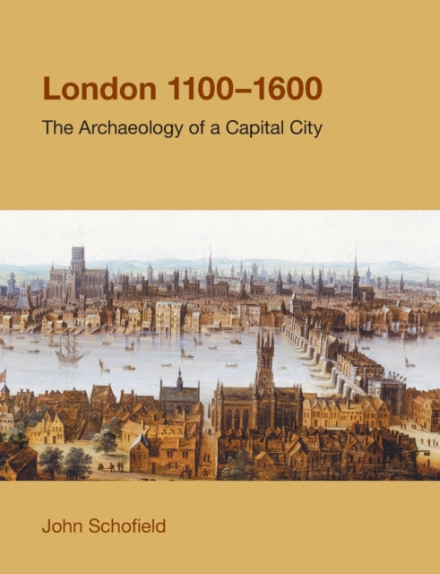 Book cover of: London, 1100-1600. By: Schofield, John