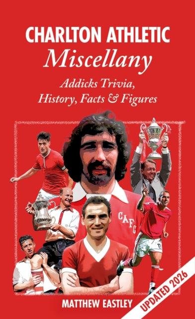 Book cover of: Charlton Athletic Miscellany