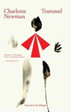 Book cover of: Trammel. By: Charlotte NEWMAN