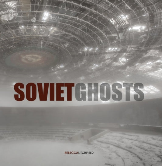 Book cover of: Soviet Ghosts