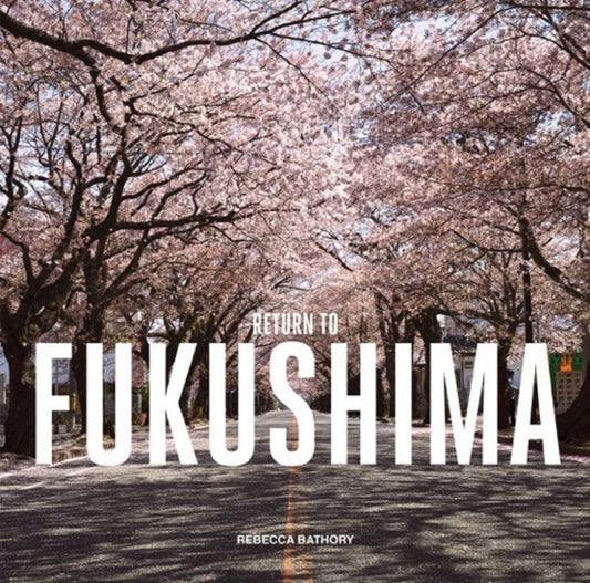 Book cover of: Return to Fukushima