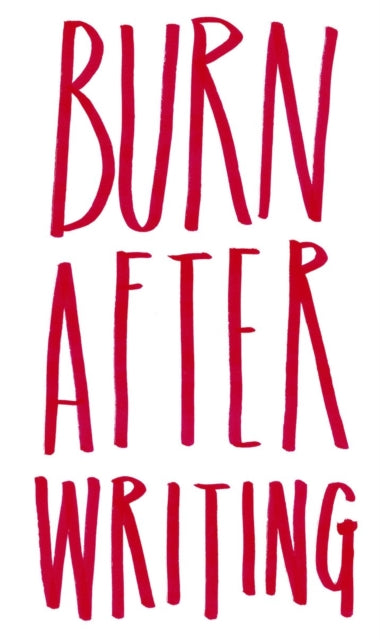 Book cover of: Burn After Writing. By: Sharon Jones