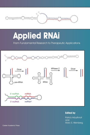 Applied RNAi: from Fundamental Research to Therapeutic Applications
