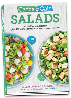 Carbs & Cals Salads, 80 Healthy Salad Recipes & 350 Photos of Ingredients to Create Your Own!